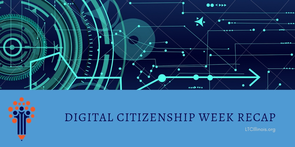 Digital Citizenship Week Recap