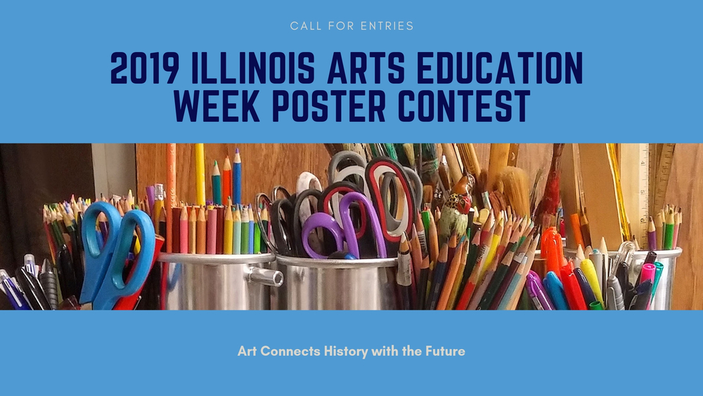 2019 Illinois Arts Education Week Poster Contest: Call for Entries