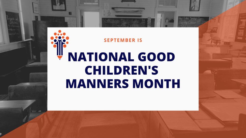 National Good Children's Manners Month