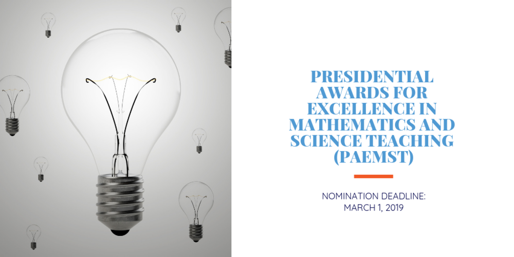 Presidential Awards for Excellence in Mathematics and Science Teaching (PAEMST)