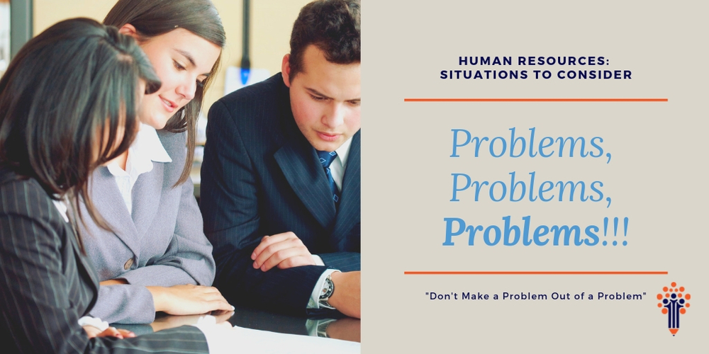 Human Resources: Situations to Consider