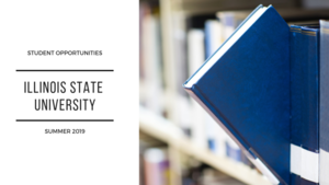 Student Opportunities for Students at Illinois State University